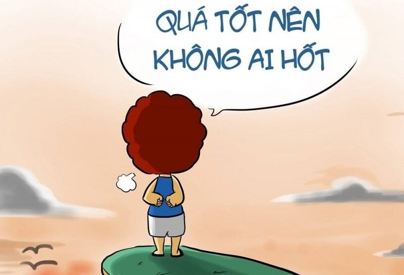 Quá tốt nên không ai Hốt